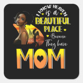 私は天国が私の母を持っている美しい場所を知っている スクエアシール (正面)