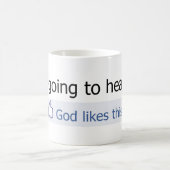 私は天国に行っています コーヒーマグカップ (中央)