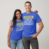 私は天文学について話すのが好きだ Tシャツ (ユニセックス)