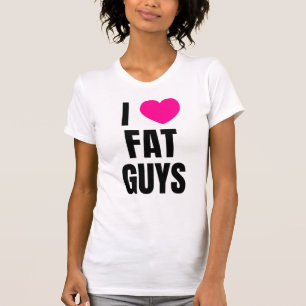私は太った男が大好きです Tシャツ