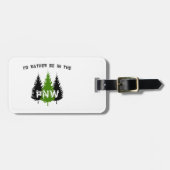 私は太平洋の北西にいる方がいい ラゲッジタグ (正面横)