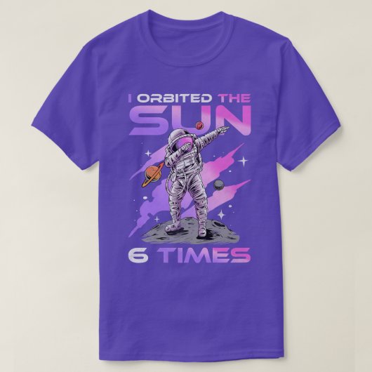 私は太陽を6回周回し、6誕生日宇宙飛行士 Tシャツ (デザイン正面)