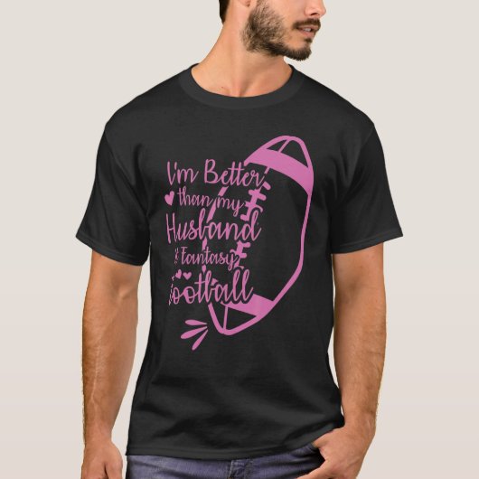 私は夫よりファンタジーサッカーChaの方が良い Tシャツ (正面)