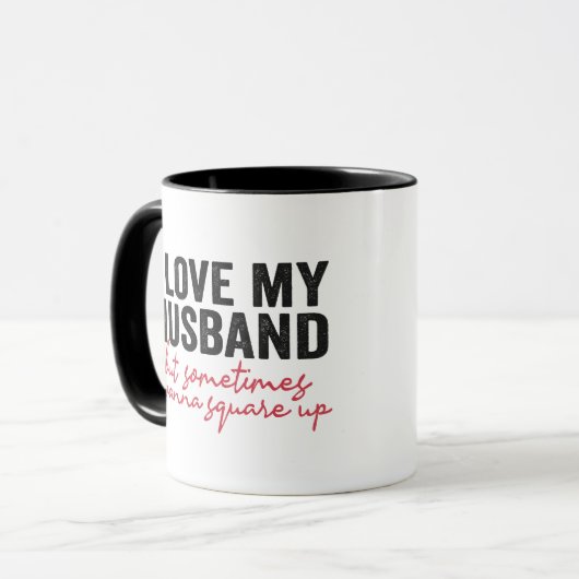 私は夫を愛しているが、時には振り上げたい マグカップ (正面左)