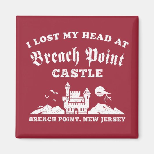 私は失ったBreach Point Castleで頭を下げる マグネット (正面)