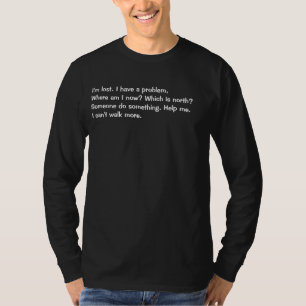 私は失われます Tシャツ