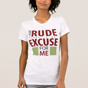 私は失礼そこにです私のための弁解ではないです Tシャツ