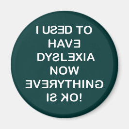 私は失読症を患っていた マグネット