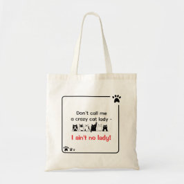 私は女じゃない Funny Sassy Crazy 猫ママ 引用 トートバッグ