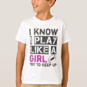 私は女の子が遊サッカーを興保すように知っている Tシャツ (正面)