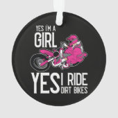 私は女の子です。私はダートバイクに乗ります オーナメント (裏面)