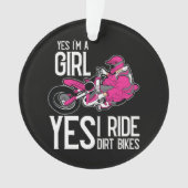 私は女の子です。私はダートバイクに乗ります オーナメント (正面)