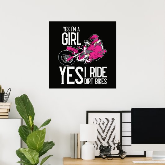 私は女の子 Yes 私はダートバイクに乗ります ポスター (ホームオフィス)