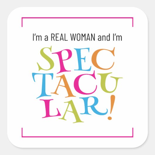 私は女実在だそして私は壮大だ! スクエアシール (正面)