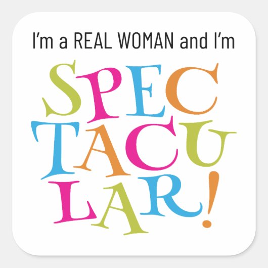 私は女実在だそして私は壮大だ! スクエアシール (正面)