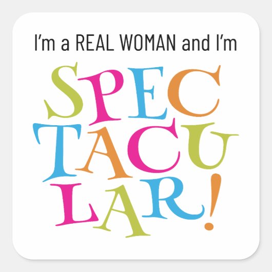 私は女実在だそして私は壮大だ! スクエアシール (正面)