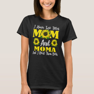 私は女性のために母と母ひまわり二つのタイトルを持っている Tシャツ
