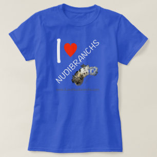 私は女性のためのNudibranchsのTシャツを愛します Tシャツ