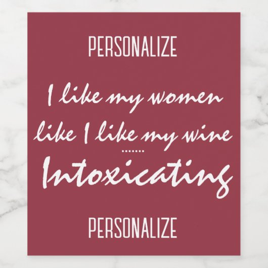 私は女性のようにワイン引用文が好きおもしろいだ ワインラベル (シングルラベル)
