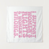 私は女性の権利と不当な溝型フェミニストをサポート タペストリー (正面(横))