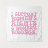 私は女性の権利と不当な溝型フェミニストをサポート タペストリー (正面)