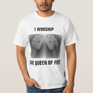 私は女王を礼拝する足 Tシャツ
