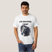 私は好きなことをする Tシャツ (正面フル)