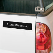 "私は好みますMissoulaを"。 バンパーステッカー (トラック上)