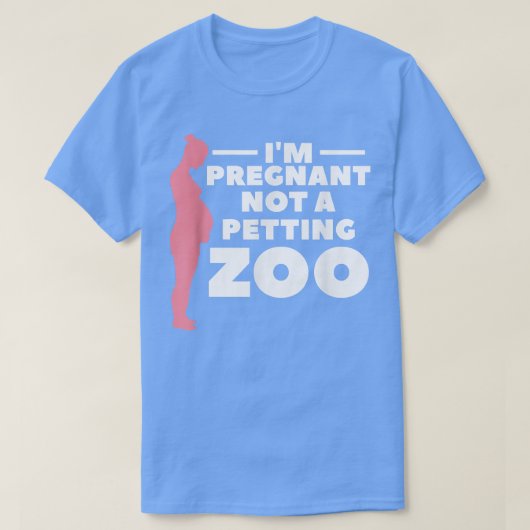 私は妊娠していないペット動物園のジェンダーの表示の傾向 Tシャツ (デザイン正面)