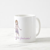 私は妖精のマグで信じます コーヒーマグカップ (正面右)