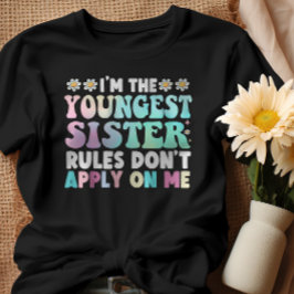 私は妹のルールの末っ子だ Tシャツ