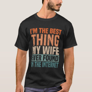 私は妻がインターネットで見つけたこと Tシャツ