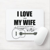私は妻が私にもう一つのギターを買貸してるのが好き マウスパッド (マウス)