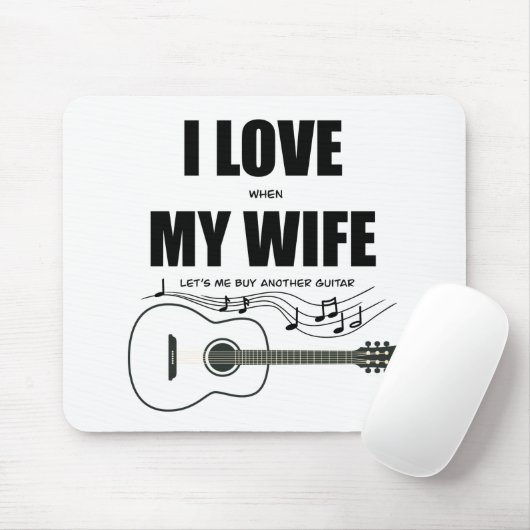 私は妻が私にもう一つのギターを買貸してるのが好き マウスパッド (マウス)