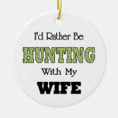 私は妻と狩りになりたい セラミックオーナメント (正面)