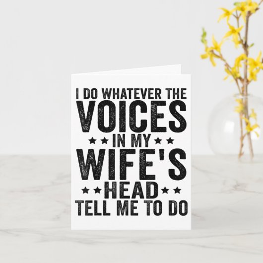 私は妻の頭の中の声が何でも言うことをする カード (黄色い花)