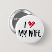 私は妻を愛しています。 缶バッジ (正面&裏面)