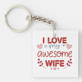 私は妻を愛し素晴らしている キーホルダー