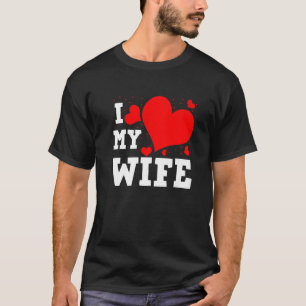 私は妻ハッピーバレンタインデー家族マッチングG大好き Tシャツ