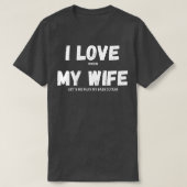 私は妻バスギターミュージシャンおもしろいことわざH Tシャツ (デザイン正面)