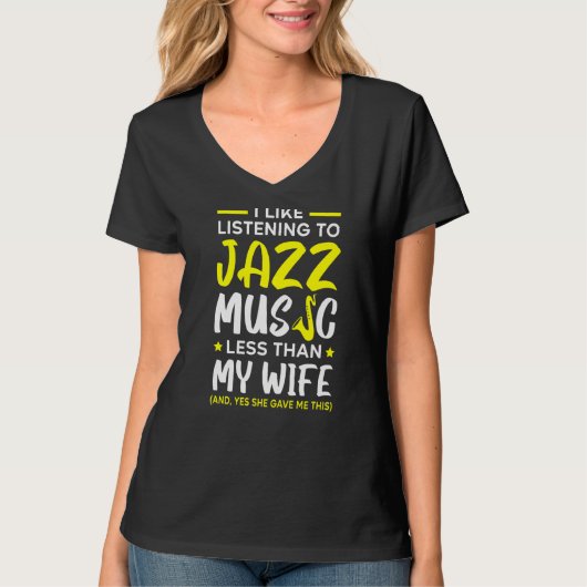 私は妻聞Mよりもジャズ音楽が好きだ Tシャツ (正面)