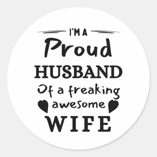 私は妻誇りを持ったの夫で素晴らしす ラウンドシール (正面)