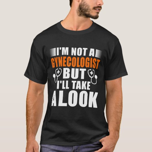 私は婦人科医ではないが大人に見る Tシャツ (正面)