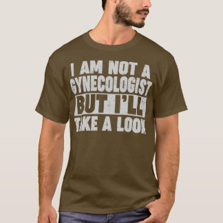 私は婦人科医ではないが見る Tシャツ