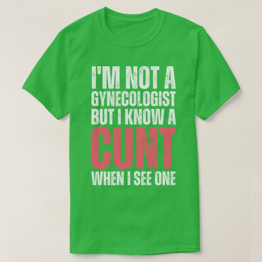 私は婦人科医ではないが、見ると分かる Tシャツ (デザイン正面)