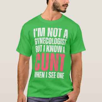 私は婦人科医ではないが、見ると分かる Tシャツ