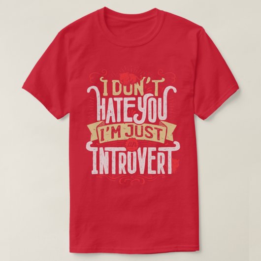私は嫌いじゃない内向的だ Tシャツ (デザイン正面)