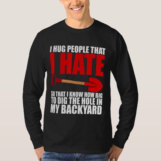 私は嫌いな人を抱き締める Tシャツ (正面)