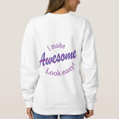 私は嫌な顔をして簡単 スウェットシャツ (裏面)