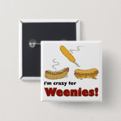 私は嫌われ者のために熱狂するです! トウモロコシの唐辛子のホットドッグ 缶バッジ (正面&裏面)